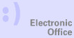 Option 08. Electronic Headquarters